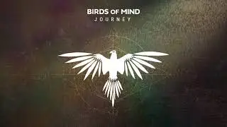 Birds of Mind - Finale