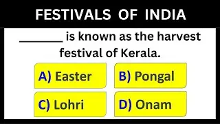 Festivals of India | Indian Festivals | Important GK quiz on festivals of India | Indian festivities