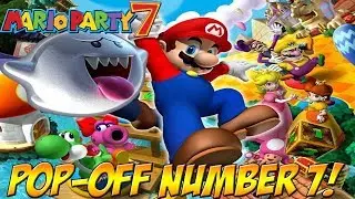 Mario Party Legacy! Pop-Off Number 7 - YoVideogames