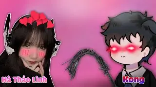 Cách để iu thưn 1 cô gái | Kong 2202