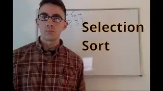 Selection Sort Explanation and Python Code