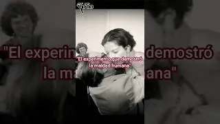 El experimento que demostró la maldad humana 