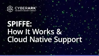 Can SPIFFE Help You Solve ’Secret Zero’? How it Works and Support for Cloud Native | Venafi