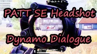 Dynamo Dialogue | #PattSeHeadShot | #stormcrewgaming | StormCrewGaming | #stormgaming