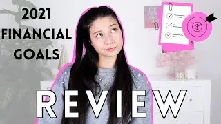 2021 Financial Goals Review