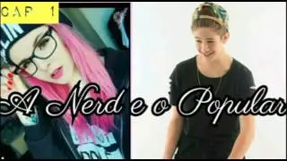 Imagine:A Nerd e o Popular 1