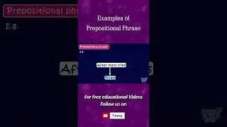 Phrase | Prepositional Phrase | Prepositional Phrase - Concept & Examples | English Grammar 