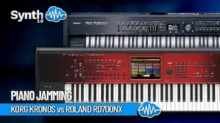 KORG KRONOS vs ROLAND RD700NX | PIANO JAMMING | Synthcloud