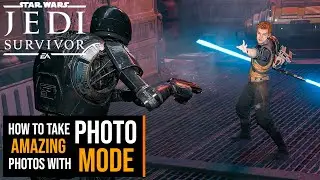 Star Wars Jedi: Survivor How to take amazing photos with Photo Mode