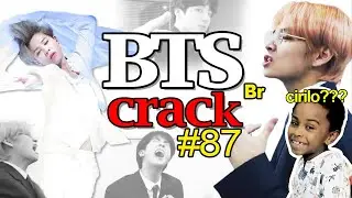 BTS Crack BR #87