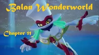 Balan Wonderworld: PS4: Leo Craig Story: Chapter 11: Flames Of A Hero