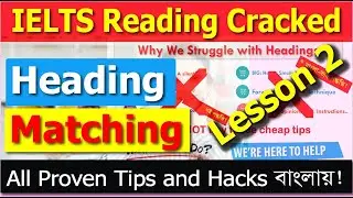 IELTS Reading Heading Matching (Match Headings in Minutes with the Guru) P2
