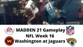 MADDEN 21 Gameplay | NFL Week 16 | Washington at Jaguars
