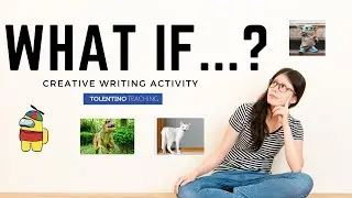 Creative Writing Activity: What if...?