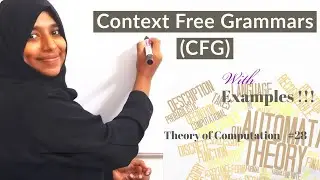 THEORY OF COMPUTATION-LECTURE #28 -Context Free Grammar
