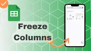 How To Freeze Columns In Sheets
