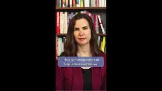 How self-compassion can help us heal past trauma