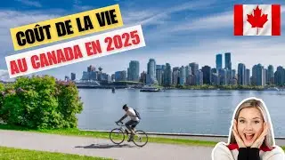🔴 Cost of Living in Canada in 2025: Everything You Need to Know! 🇨🇦💰