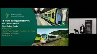 Railways in Ireland: Keynote address - Andrew Ebrill
