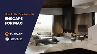 Enscape for Mac – Open Beta: Tutorial (SketchUp 2021)
