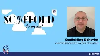 Scaffolding Behavior