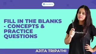 Fill in the blanks - Concepts & Practice Questions | Ajita Tripathi | IPMAT 2022 Preparation