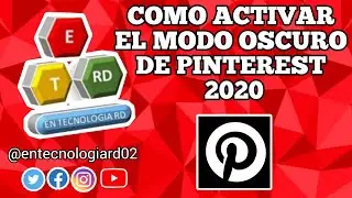 COMO ACTIVAR EL MODO OSCURO DE PINTEREST 2020