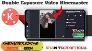 How To Make Double Exposure | Kinemaster Effect Double Exposure | Kinemaster Editing video | Tiktok