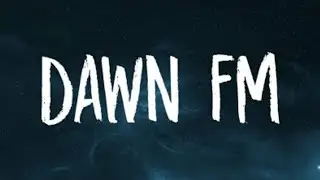 The Weeknd - Dawn FM (Lyrics)