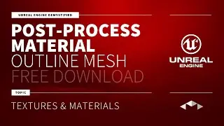 POST-PROCESS MATERIAL - OUTLINE - UNREAL ENGINE - UE4 - UE5