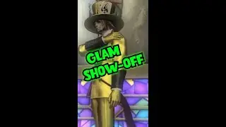 Glam Show Off - Gold Saucer Edition!