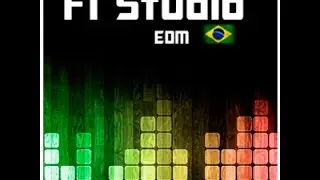 FL Studio EDM Brasil - Hangout