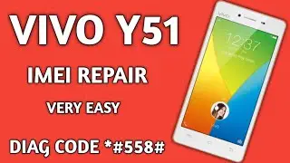 Vivo Y51 Imei Repair With Diag Code Easy Solution