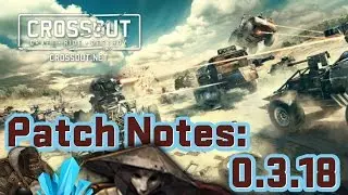 COMPETITIVE/RANKED CROSSOUT!!!! | Crossout Patch Notes: 0.3.18
