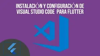 Configuración Visual Studio Code para Flutter | Creación de Android Virtual