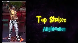 TOP SHAKES ALIGHTMOTION FF XML || NEW TREND FF 💥 4K QUALITY CC XML - PACK || 