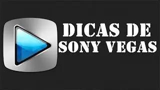 Como editar um vídeo no Sony Vegas Pro 12