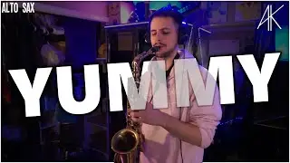Yummy - Justin Bieber | Alto Sax Cover [Anthony Kase]