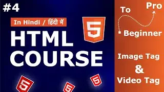 Image & Video Tag  | HTML Course beginner to pro