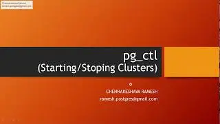 pg ctl for starting stopping cluster