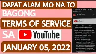 NEW Youtube Terms of Service on January 05, 2022 | Myrel G #YoutubeUpdate #UpdatedTermsofService2022