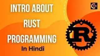 Intro About Rust. 