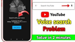 How to fix Youtube voice search problem in Android | search with your voice problem fix