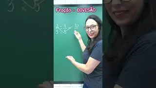 Divisão com Frações #matemática #boratreinar