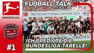 Ich predicte die BUNDESLIGA-TABELLE!🔥💥 | Saison 2023/24 | Fußball-Talk