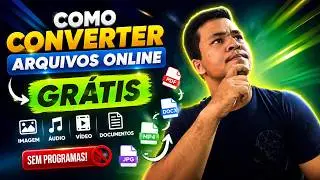 Como Converter Arquivos Online GRÁTIS | Imagem, Áudio, Vídeo e Documentos (SEM PROGRAMAS)