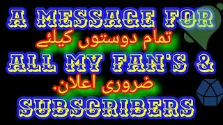 A message for all my fan's and subscribers || Important intimation for all fan's & subscribers