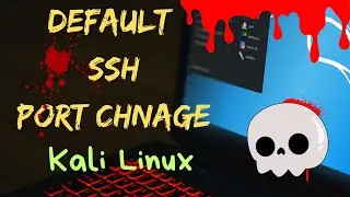 Kali Linux Advanced: How to Modify the Default SSH Port