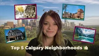 Moving to Calgary? 🏙️ Here Are the 5 Best Neighborhoods to Live In 2025