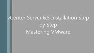 vCenter Server Installation Step by Step